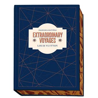 livre voyage louis vuitton|extraordinary voyages louis vuitton.